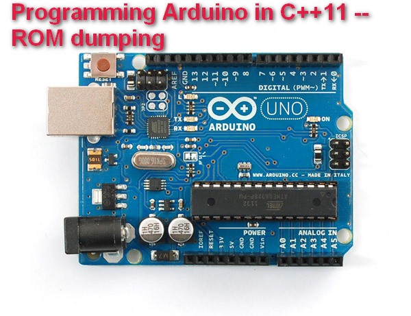 Programming Arduino in C++11 -- ROM dumping