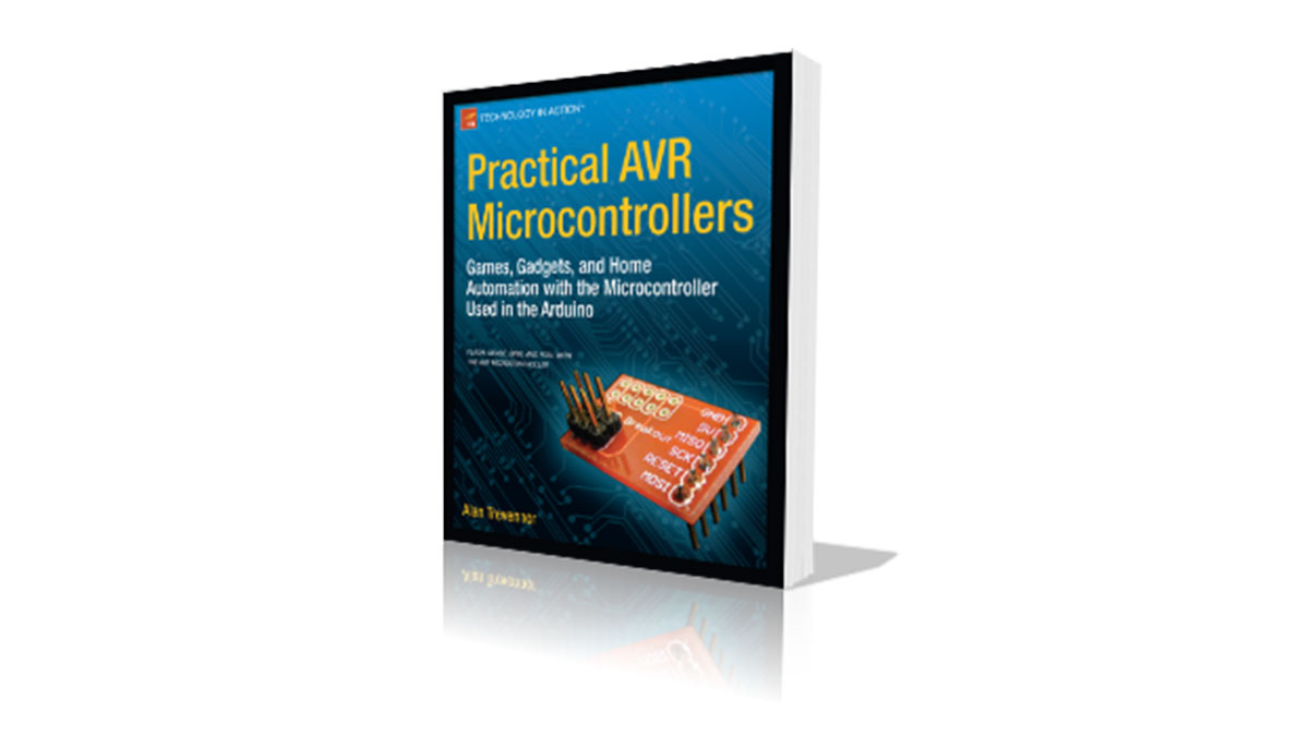 Practical AVR Microcontrollers by Alan Trevennor E-Book