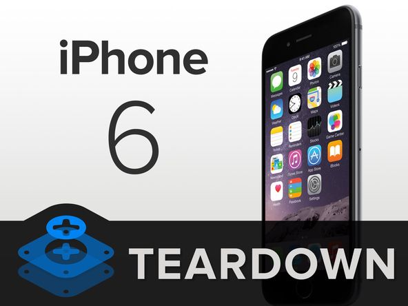 The iPhone 6 Teardown Review