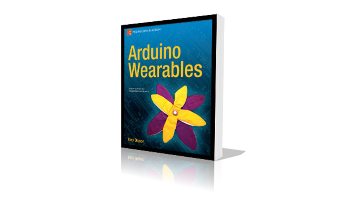 Arduino Wearables by Tony Olsson E Book