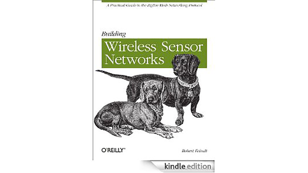 Building Wireless Sensor Networks by Robert Faludi E Book