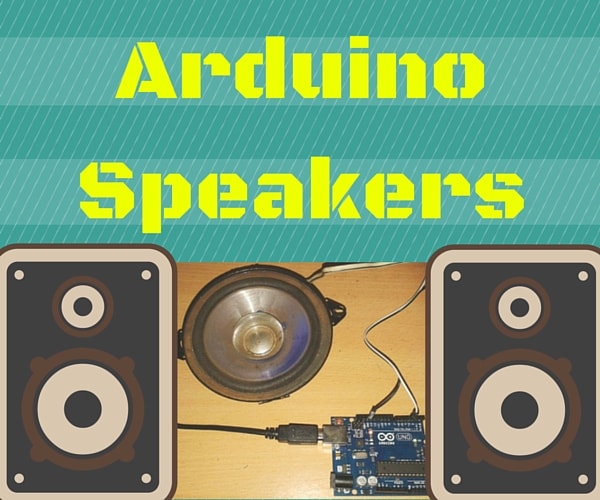 How to Build an Arduino Speaker That Plays Music in Minutes