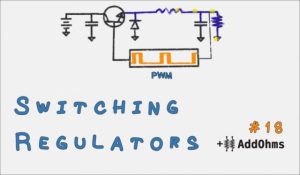 Basic Switching Voltage Regulator Tutorial