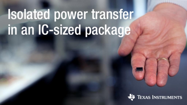 TI’S-EMI-OPTIMIZED-INTEGRATED-TRANSFORMER-TECHNOLOGY-MINIATURIZES-ISOLATED-POWER-TRANSFER-INTO-IC-SIZED-PACKAGING