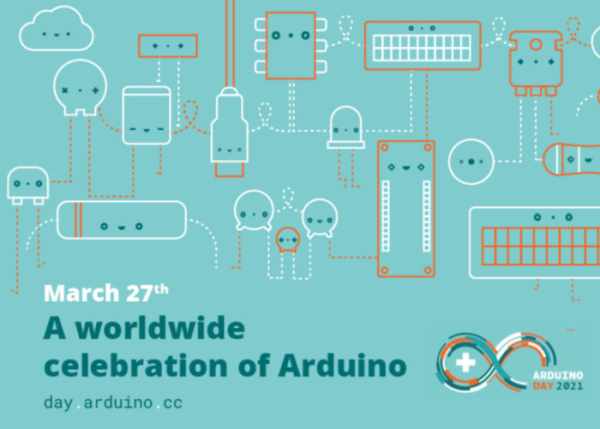 Arduino Day 2021 team now accepting submissions for March 27th event