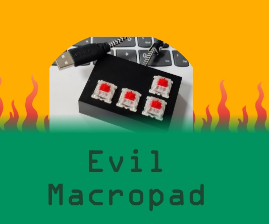 Evil-Macropad