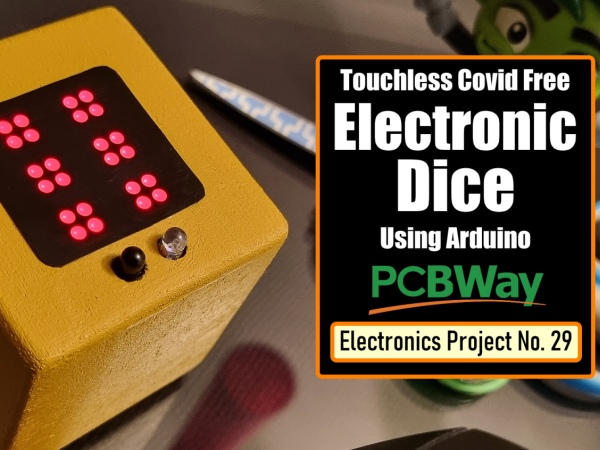 Touchless-Covid-Free-Electronic-Dice-Using-Arduino